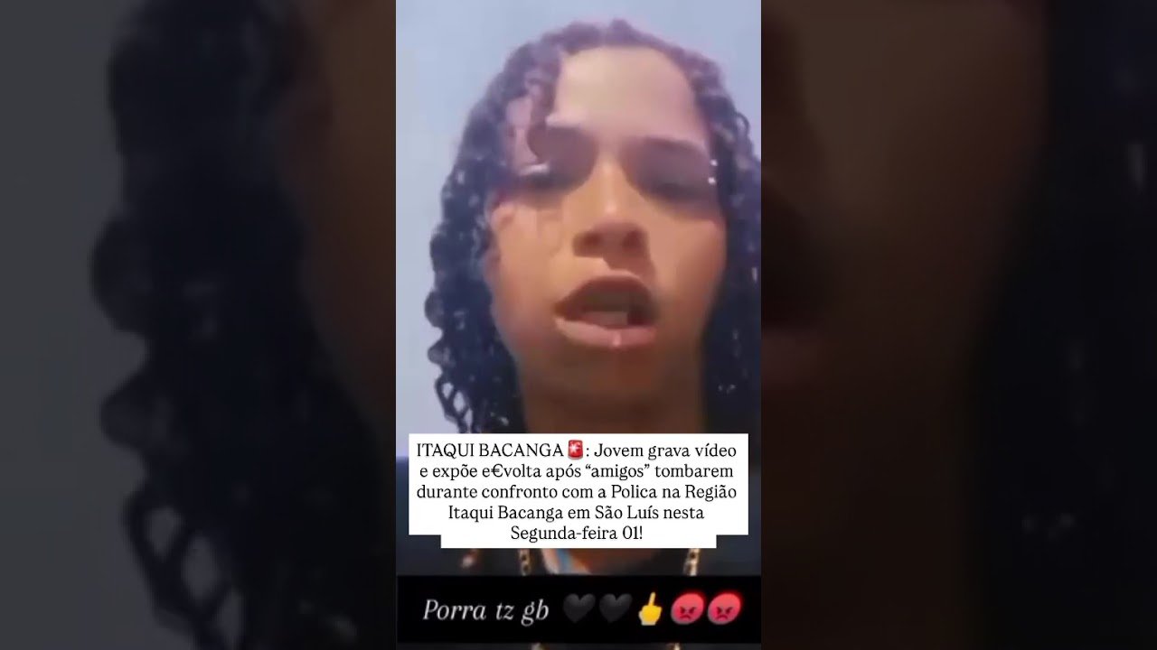 Jovem ficou revoltada após amigos morrerem em confronto com a polícia no Maranhão ! Jovem ficou revoltada após amigos morrerem em confronto com a polícia no Maranhão !