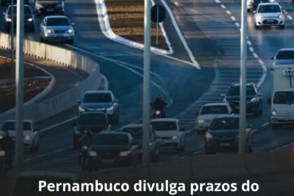 PERNAMBUCO DIVULGA PRAZOS DO IPVA 2026: VEJA O QUE MUDA PERNAMBUCO DIVULGA PRAZOS DO IPVA 2026: VEJA O QUE MUDA