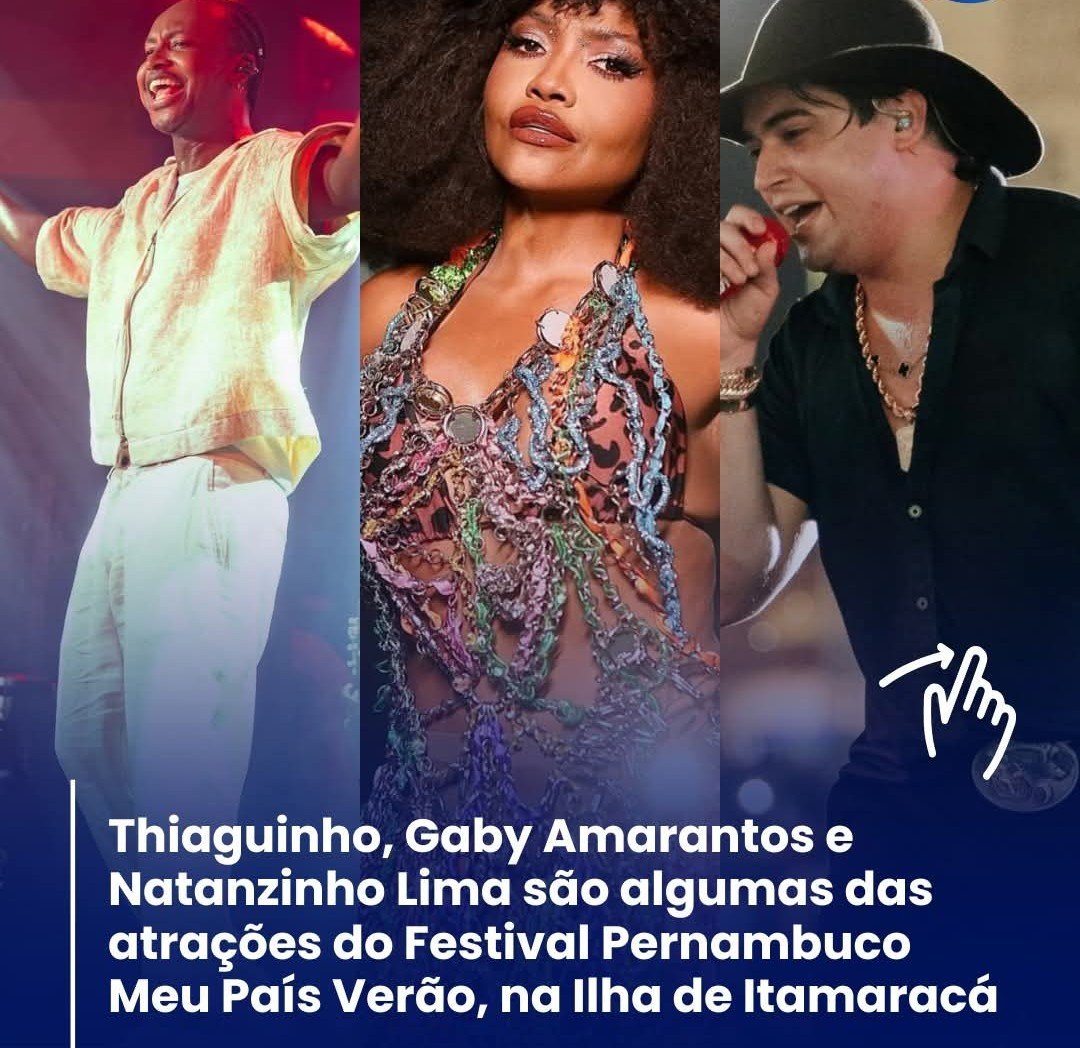 THIAGUINHO,GABY AMARANTES E NATANZINHO LIMA SÃO ALGUMAS DAS ATRAÇÕES DO FESTIVAL PERNAMBUCO MEU PAIS VERÃO,NA ILHA DE ITAMARACÁ THIAGUINHO,GABY AMARANTES E NATANZINHO LIMA SÃO ALGUMAS DAS ATRAÇÕES DO FESTIVAL PERNAMBUCO MEU PAIS VERÃO,NA ILHA DE ITAMARACÁ